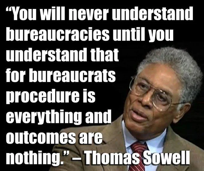 thomas-sowell-on-bureaucracy-v0-1mvr69i6nj2e1.webp